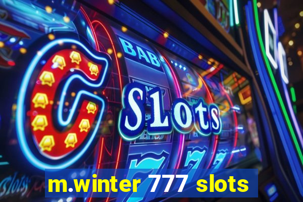 m.winter 777 slots